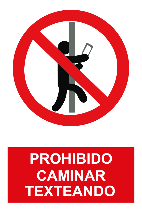 Señalética Comunidad o Casas: Prohibido Caminar Texteando